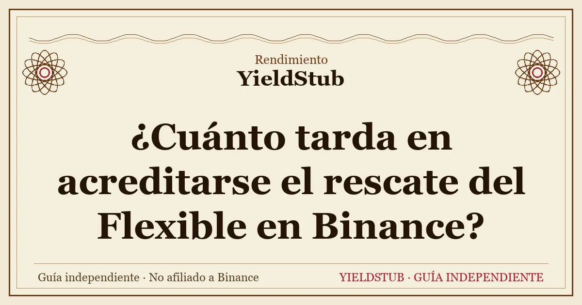 Esquema del tiempo de acreditación del rescate del Flexible en Binance: T+0, el mismo día a la cuenta spot